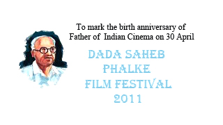 Dada Saheb Phalke Film Festival-2011