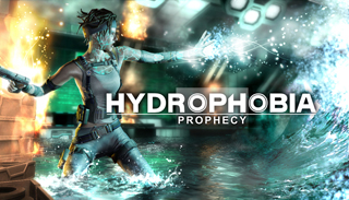 Hydrophobia Prophecy